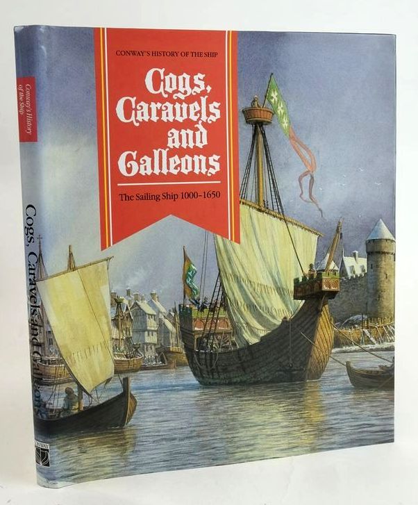 Photo of COGS, CARAVELS AND GALLEONS: THE SAILING SHIP 1000-1650 written by Gardiner, Robert et al,  published by Conway Maritime Press (STOCK CODE: 1829714)  for sale by Stella & Rose's Books