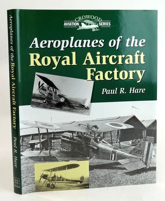 Photo of AEROPLANES OF THE ROYAL AIRCRAFT FACTORY (CROWOOD AVIATION SERIES) written by Hare, Paul R. published by The Crowood Press (STOCK CODE: 1829770)  for sale by Stella & Rose's Books