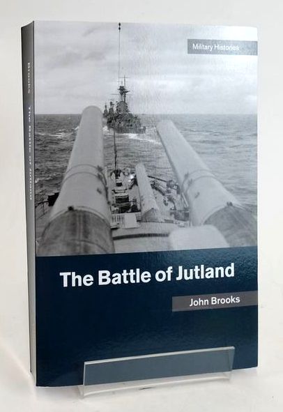 Photo of THE BATTLE OF JUTLAND (CAMBRIDGE MILITARY HISTORIES) written by Brooks, John published by Cambridge University Press (STOCK CODE: 1829877)  for sale by Stella & Rose's Books