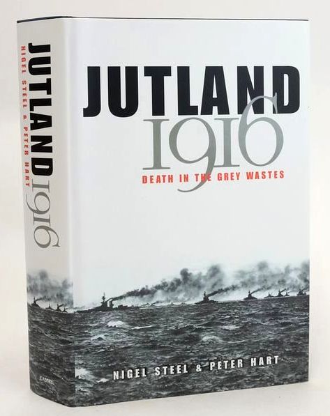 Photo of JUTLAND 1916: DEATH IN THE GREY WASTES written by Steel, Nigel Hart, Peter published by Cassell (STOCK CODE: 1829904)  for sale by Stella & Rose's Books