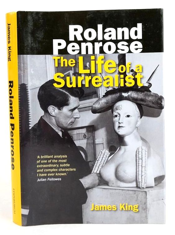 Photo of ROLAND PENROSE: THE LIFE OF A SURREALIST written by King, James published by Edinburgh University Press (STOCK CODE: 1830234)  for sale by Stella & Rose's Books