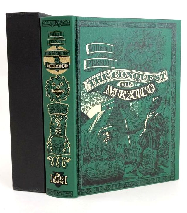 Photo of HISTORY OF THE CONQUEST OF MEXICO written by Prescott, William H. Fernandez-Armesto, Felipe published by Folio Society (STOCK CODE: 1830275)  for sale by Stella & Rose's Books