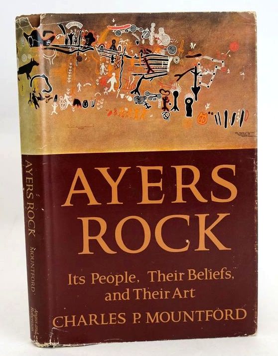 Photo of AYERS ROCK: ITS PEOPLE, THEIR BELIEFS AND THEIR ART- Stock Number: 1830527