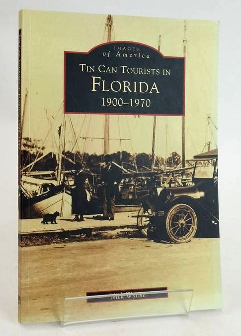 Photo of TIN CAN TOURISTS IN FLORIDA 1900-1970 (IMAGES OF AMERICA)- Stock Number: 1830536