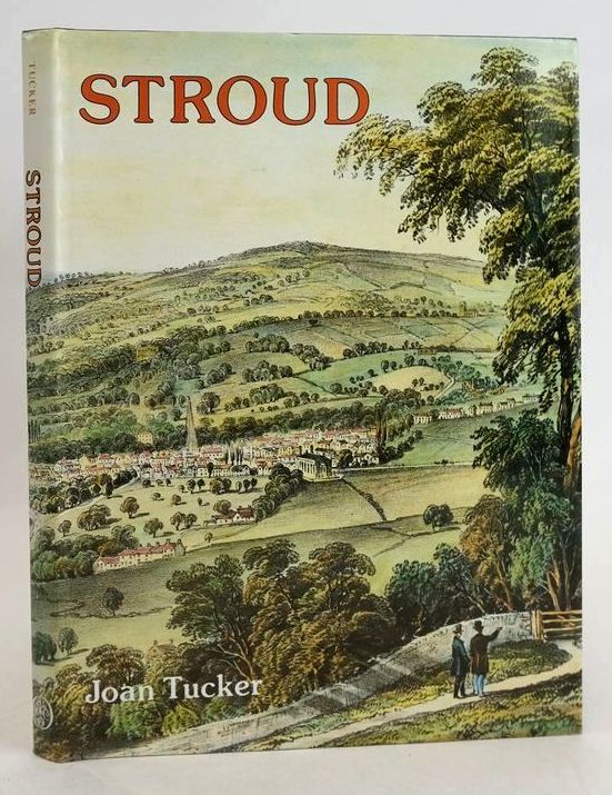 Photo of STROUD: A PICTORIAL HISTORY written by Tucker, Joan published by Phillimore &amp; Co. Ltd. (STOCK CODE: 1830637)  for sale by Stella & Rose's Books