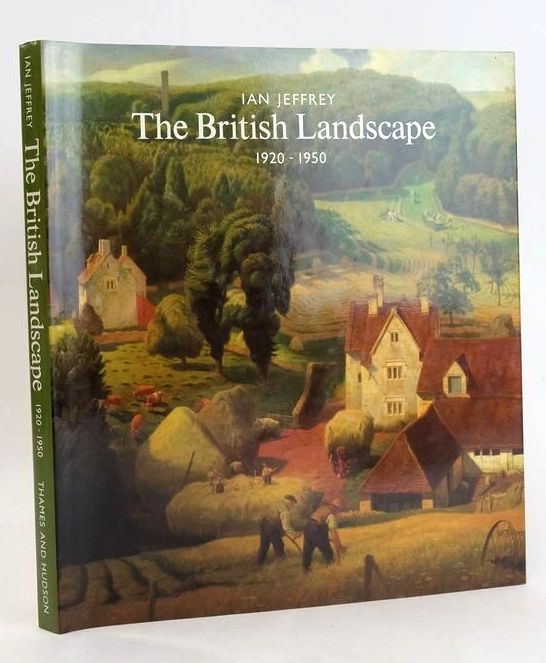 Photo of THE BRITISH LANDSCAPE 1920-1950 written by Jeffrey, Ian published by Thames and Hudson (STOCK CODE: 1830648)  for sale by Stella & Rose's Books