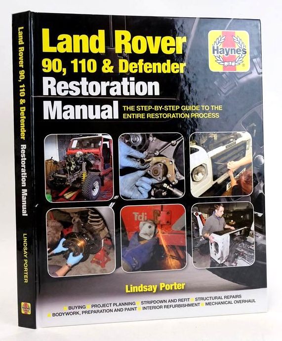 Photo of LAND ROVER 90, 110 & DEFENDER RESTORATION MANUAL- Stock Number: 1830674