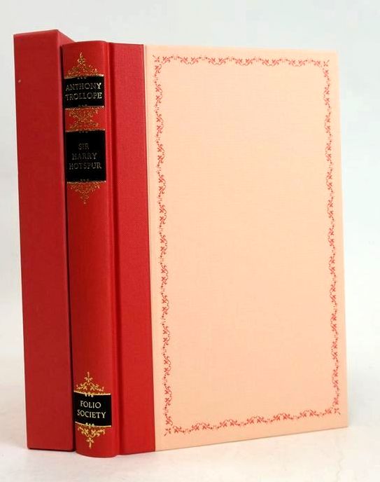 Photo of SIR HARRY HOTSPUR OF HUMBLETHWAITE written by Trollope, Anthony Bradbury, Sue illustrated by Brookes, Peter published by Folio Society (STOCK CODE: 1830698)  for sale by Stella & Rose's Books