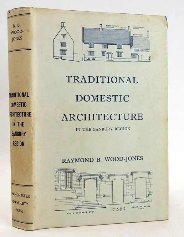 Photo of TRADITIONAL DOMESTIC ARCHITECTURE OF THE BANBURY REGION- Stock Number: 1830729