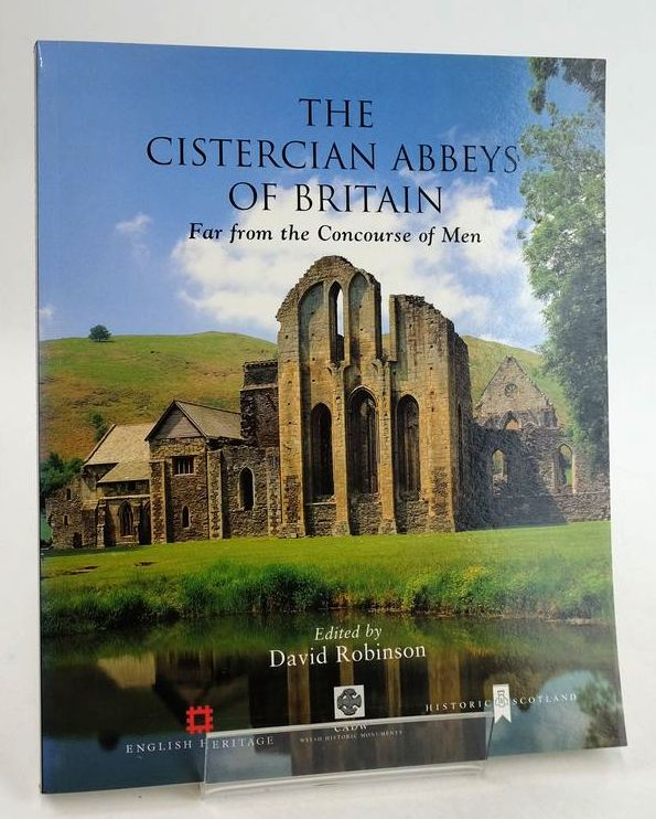 Photo of THE CISTERCIAN ABBEYS OF BRITAIN: FAR FROM THE CONCOURSE OF MEN- Stock Number: 1830776