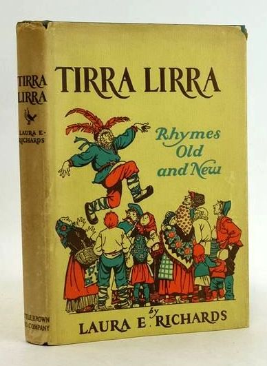 Photo of TIRRA LIRRA: RHYMES OLD AND NEW written by Richards, Laura E. illustrated by Davis, Marguerite published by Little, Brown and Company (Canada) Limited (STOCK CODE: 1830829)  for sale by Stella & Rose's Books