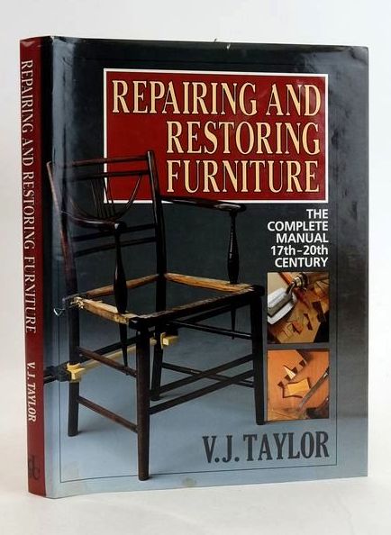 Photo of REPAIRING AND RESTORING FURNITURE: THE COMPLETE MANUAL 17TH - 20TH CENTURY written by Taylor, V.J. published by David &amp; Charles (STOCK CODE: 1830840)  for sale by Stella & Rose's Books