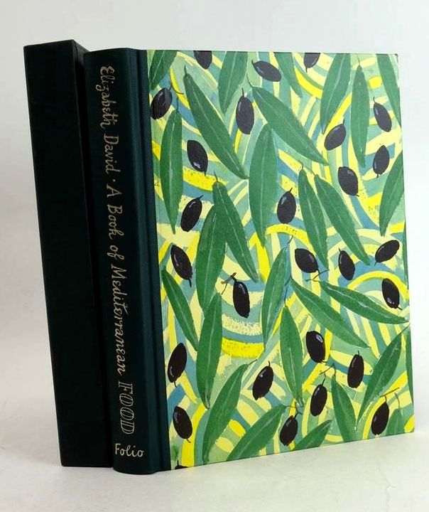 Photo of A BOOK OF MEDITERRANEAN FOOD AND OTHER WRITINGS written by David, Elizabeth Barnes, Julian illustrated by Minton, John Maccarthy, Sophie published by Folio Society (STOCK CODE: 1830932)  for sale by Stella & Rose's Books
