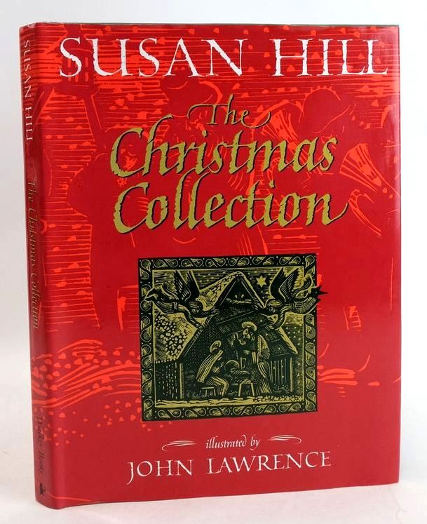 Photo of THE CHRISTMAS COLLECTION written by Hill, Susan illustrated by Lawrence, John published by Walker Books (STOCK CODE: 1830974)  for sale by Stella & Rose's Books