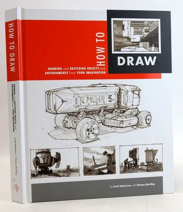 Photo of HOW TO DRAW: DRAWING AND SKETCHING OBJECTS AND ENVIRONMENTS FROM YOUR IMAGINATION written by Robertson, Scott Bertling, Thomas illustrated by Robertson, Scott Bertling, Thomas published by Design Studio Press (STOCK CODE: 1831040)  for sale by Stella & Rose's Books