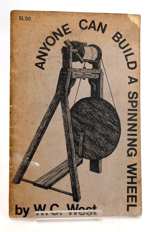 Photo of ANYONE CAN BUILD A SPINNING WHEEL- Stock Number: 1831045