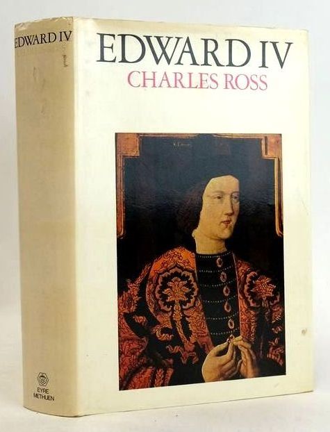 Photo of EDWARD IV written by Ross, Charles published by Eyre Methuen Ltd. (STOCK CODE: 1831619)  for sale by Stella & Rose's Books