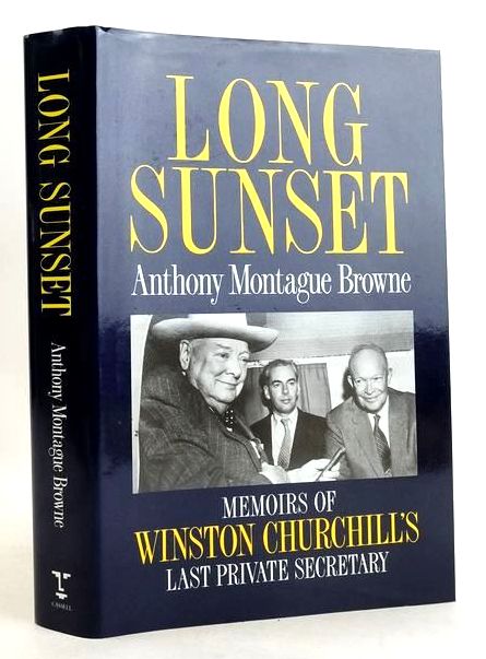 Photo of LONG SUNSET: MEMOIRS OF WINSTON CHURCHILL'S LAST PRIVATE SECRETARY written by Browne, Anthony Montague published by Cassell Publishers Ltd. (STOCK CODE: 1831621)  for sale by Stella & Rose's Books