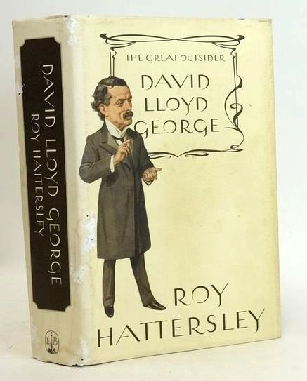 Photo of DAVID LLOYD GEORGE: THE GREAT OUTSIDER written by Hattersley, Roy published by Little, Brown (STOCK CODE: 1831624)  for sale by Stella & Rose's Books