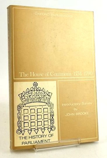 Photo of THE HOUSE OF COMMONS 1754-1790: INTRODUCTORY SURVEY (THE HISTORY OF PARLIAMENT) written by Brooke, John published by Oxford University Press (STOCK CODE: 1831627)  for sale by Stella & Rose's Books