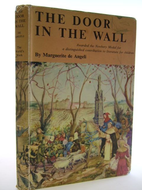 Photo of THE DOOR IN THE WALL written by De Angeli, Marguerite illustrated by De Angeli, Marguerite published by World's Work Ltd. (STOCK CODE: 2105015)  for sale by Stella & Rose's Books