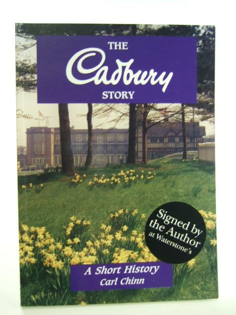 Photo of THE CADBURY STORY written by Chinn, Carl published by Brewin Books (STOCK CODE: 2105310)  for sale by Stella & Rose's Books