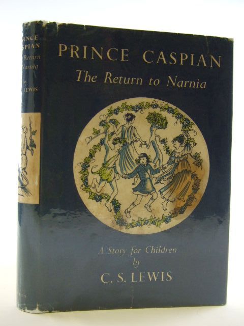 Stella & Rose's Books : PRINCE CASPIAN: THE RETURN TO NARNIA Written By ...