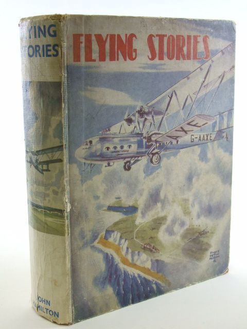 Photo of FLYING STORIES written by Johns, W.E. Rochester, George E. et al,  illustrated by Bradshaw, Stanley Orton published by John Hamilton (STOCK CODE: 2105981)  for sale by Stella & Rose's Books
