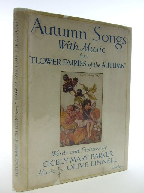 Photo of AUTUMN SONGS WITH MUSIC written by Barker, Cicely Mary Linnell, Olive illustrated by Barker, Cicely Mary published by Blackie &amp; Son Ltd. (STOCK CODE: 2106107)  for sale by Stella & Rose's Books