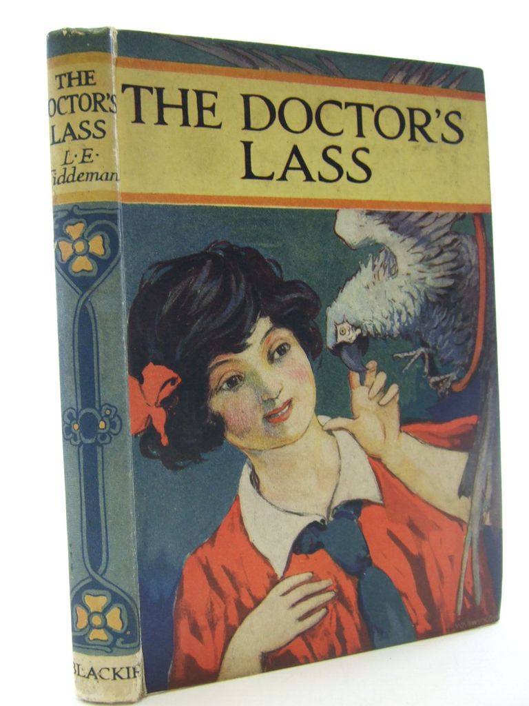 Photo of THE DOCTOR'S LASS written by Tiddeman, L.E. published by Blackie &amp; Son Ltd. (STOCK CODE: 2106383)  for sale by Stella & Rose's Books