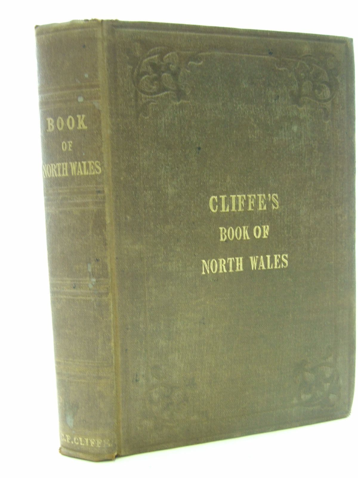 Photo of THE BOOK OF NORTH WALES written by Cliffe, Charles Frederick published by Hamilton, Adams &amp; Co. (STOCK CODE: 2107060)  for sale by Stella & Rose's Books