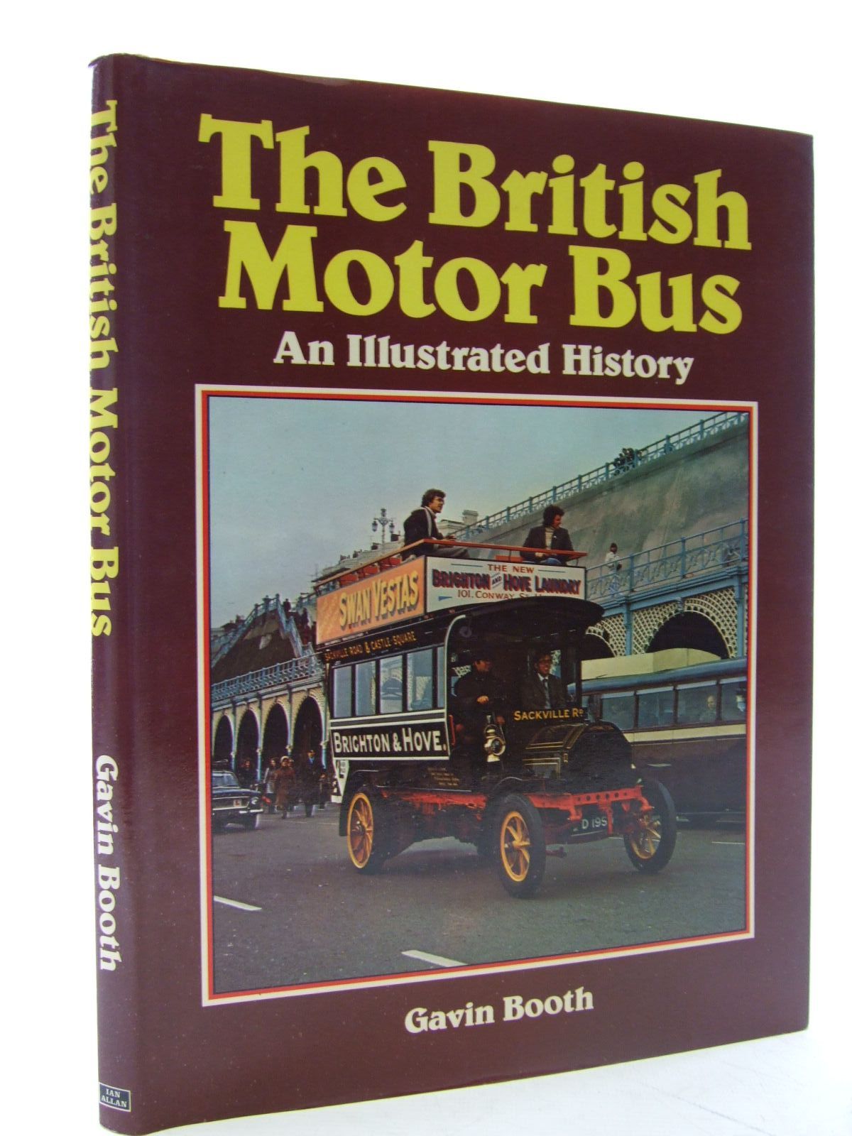 Photo of THE BRITISH MOTOR BUS written by Booth, Gavin published by Ian Allan (STOCK CODE: 2107087)  for sale by Stella & Rose's Books