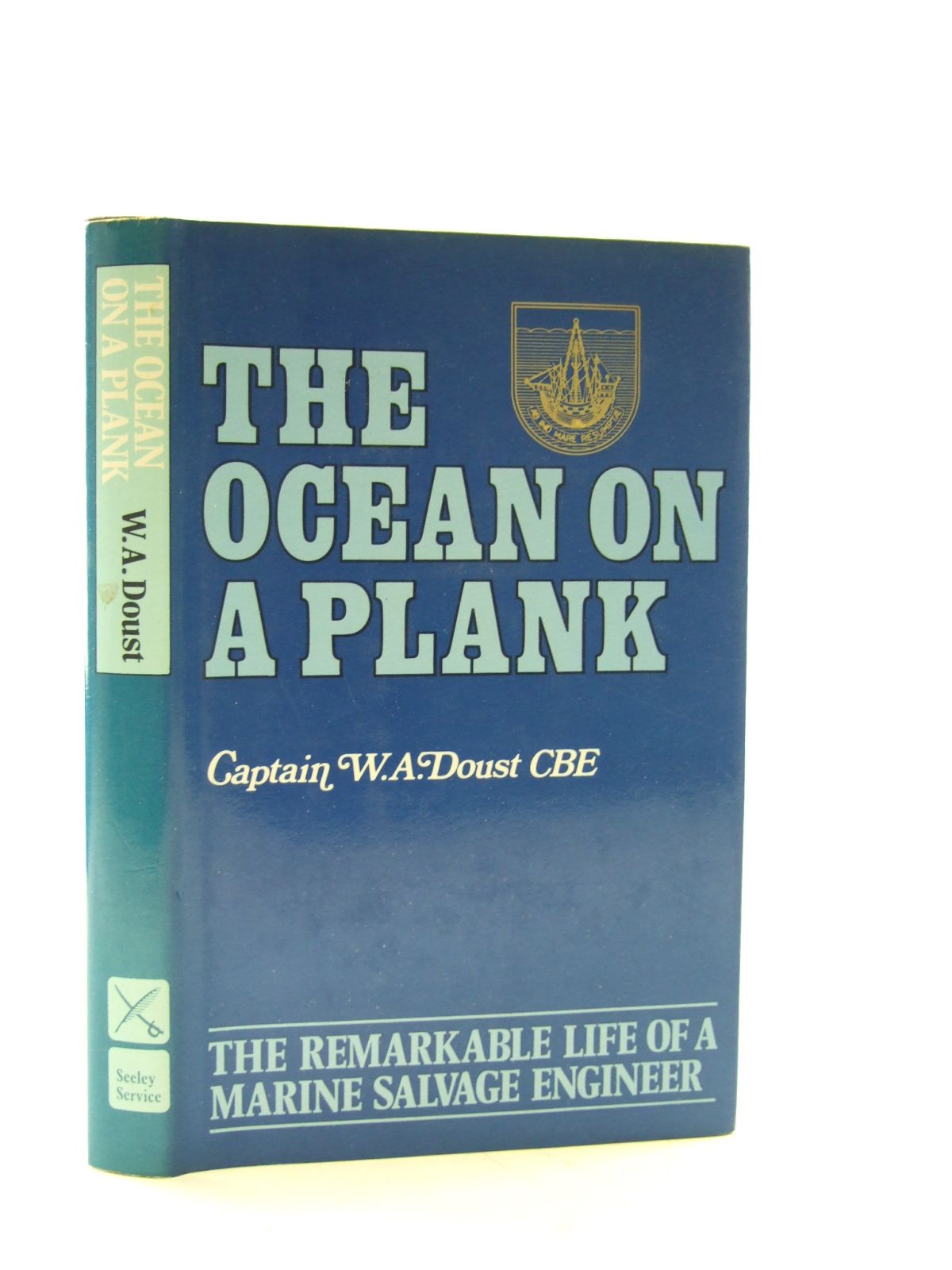 Photo of THE OCEAN ON A PLANK written by Doust, W.A. published by Seeley, Service &amp; Co. Ltd. (STOCK CODE: 2107235)  for sale by Stella & Rose's Books