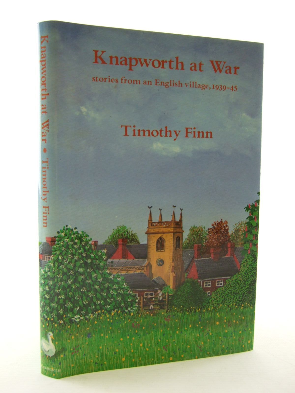 Photo of KNAPWORTH AT WAR written by Finn, Timothy published by Duckworth (STOCK CODE: 2108565)  for sale by Stella & Rose's Books