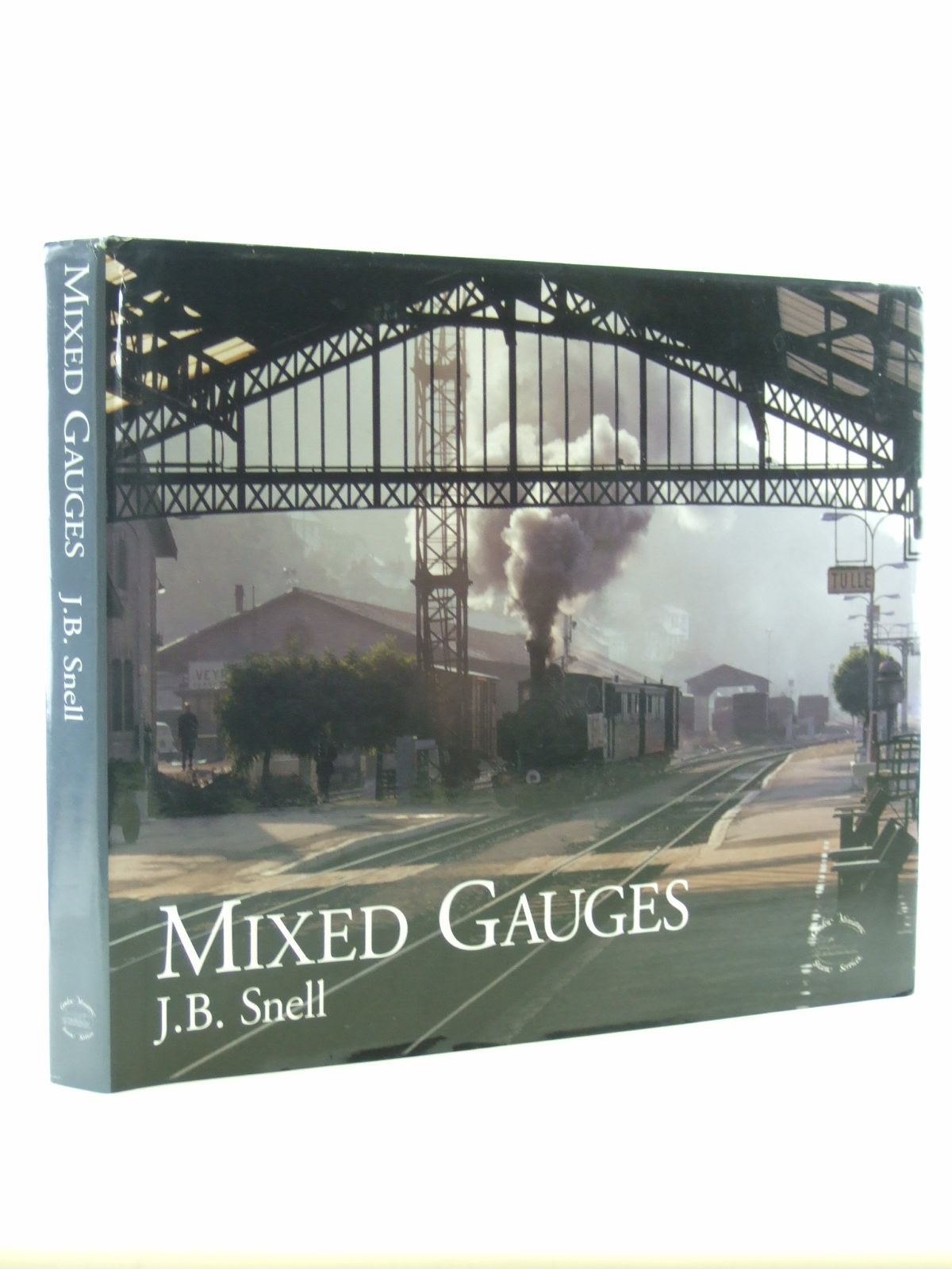 Photo of MIXED GAUGES written by Snell, J.B. published by Camden Miniature Steam Services (STOCK CODE: 2108600)  for sale by Stella & Rose's Books