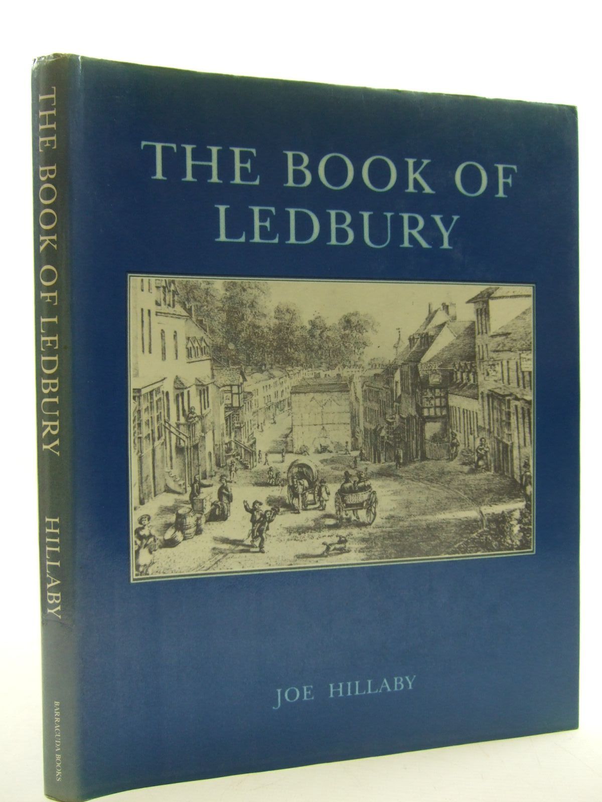 Photo of THE BOOK OF LEDBURY written by Hillaby, Joe published by Barracuda Books (STOCK CODE: 2109520)  for sale by Stella & Rose's Books