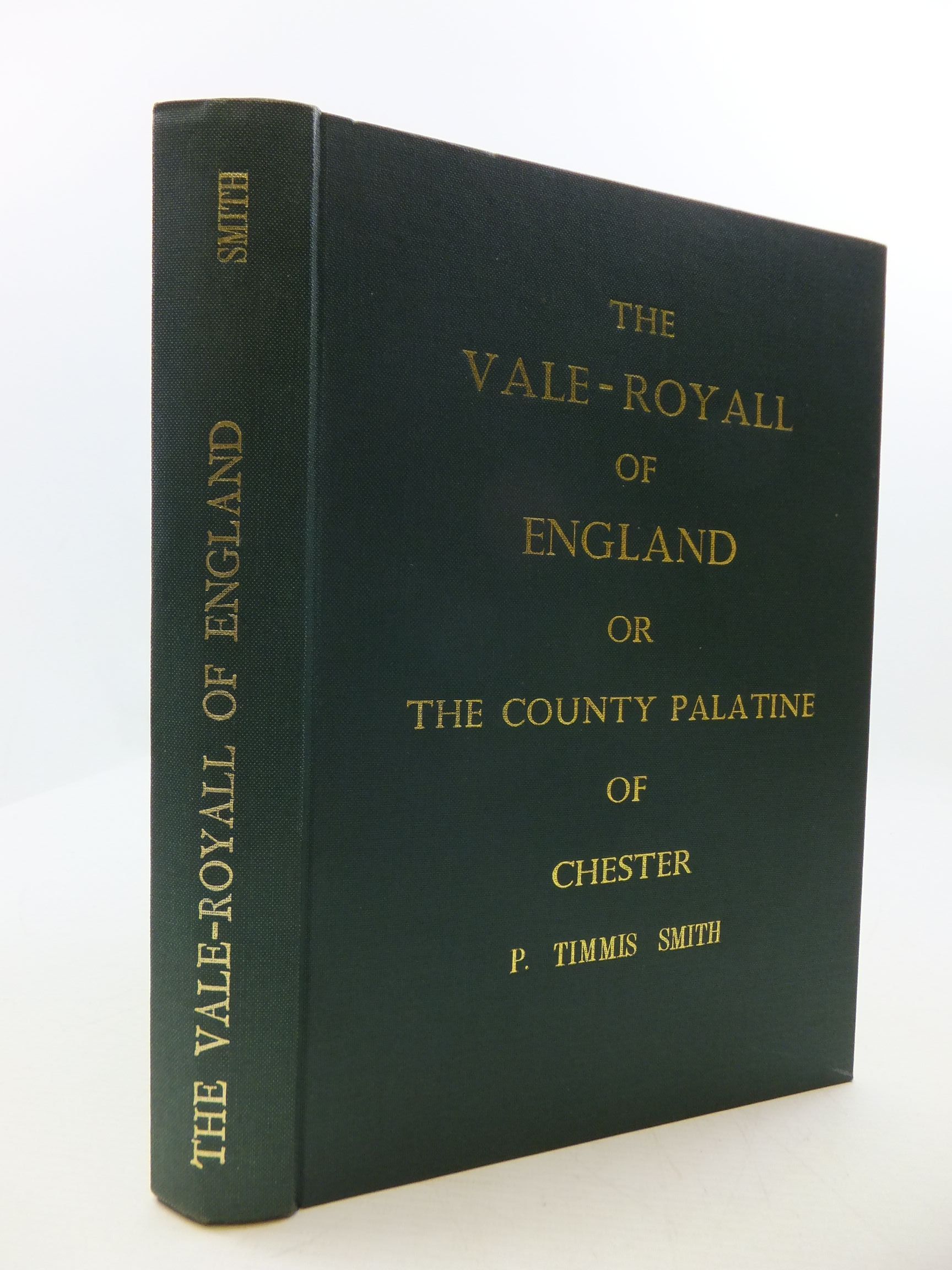 Photo of THE VALE ROYALL OF ENGLAND written by Smith, P. Timmis published by Heads (congleton) Ltd (STOCK CODE: 2110289)  for sale by Stella & Rose's Books