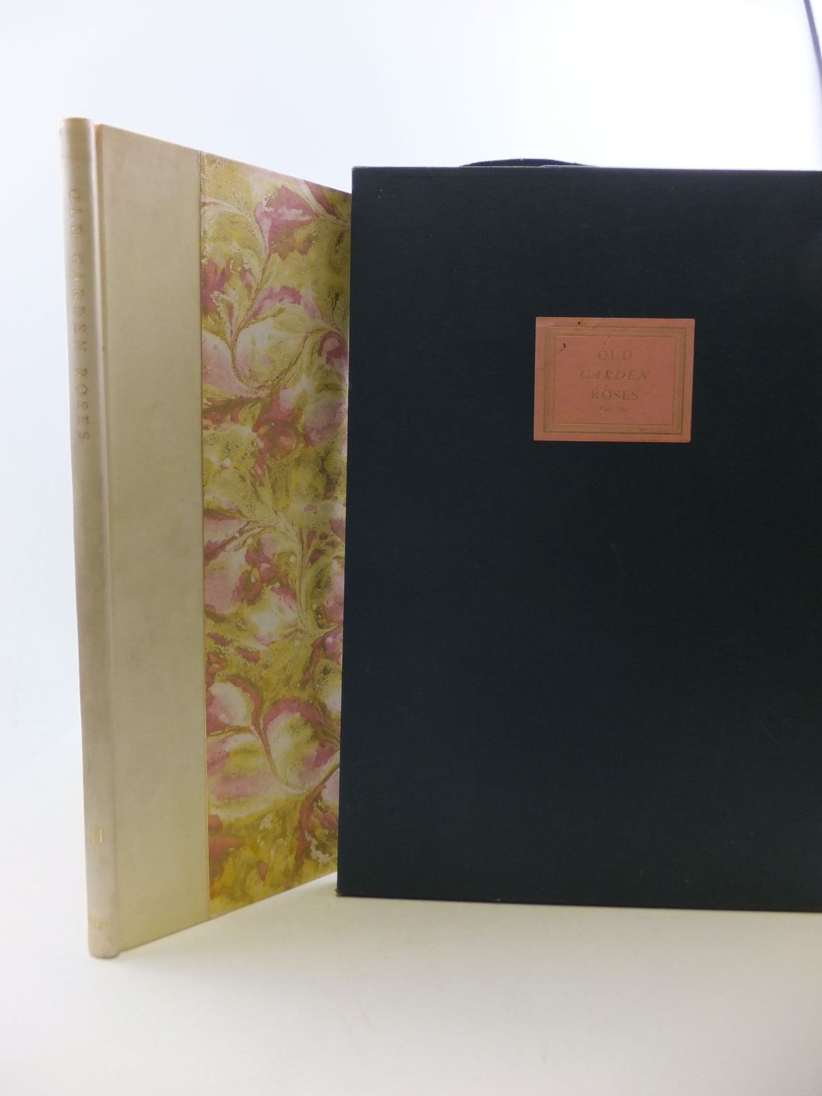 Stella & Rose's Books OLD GARDEN ROSES PART TWO Written By Wilfrid