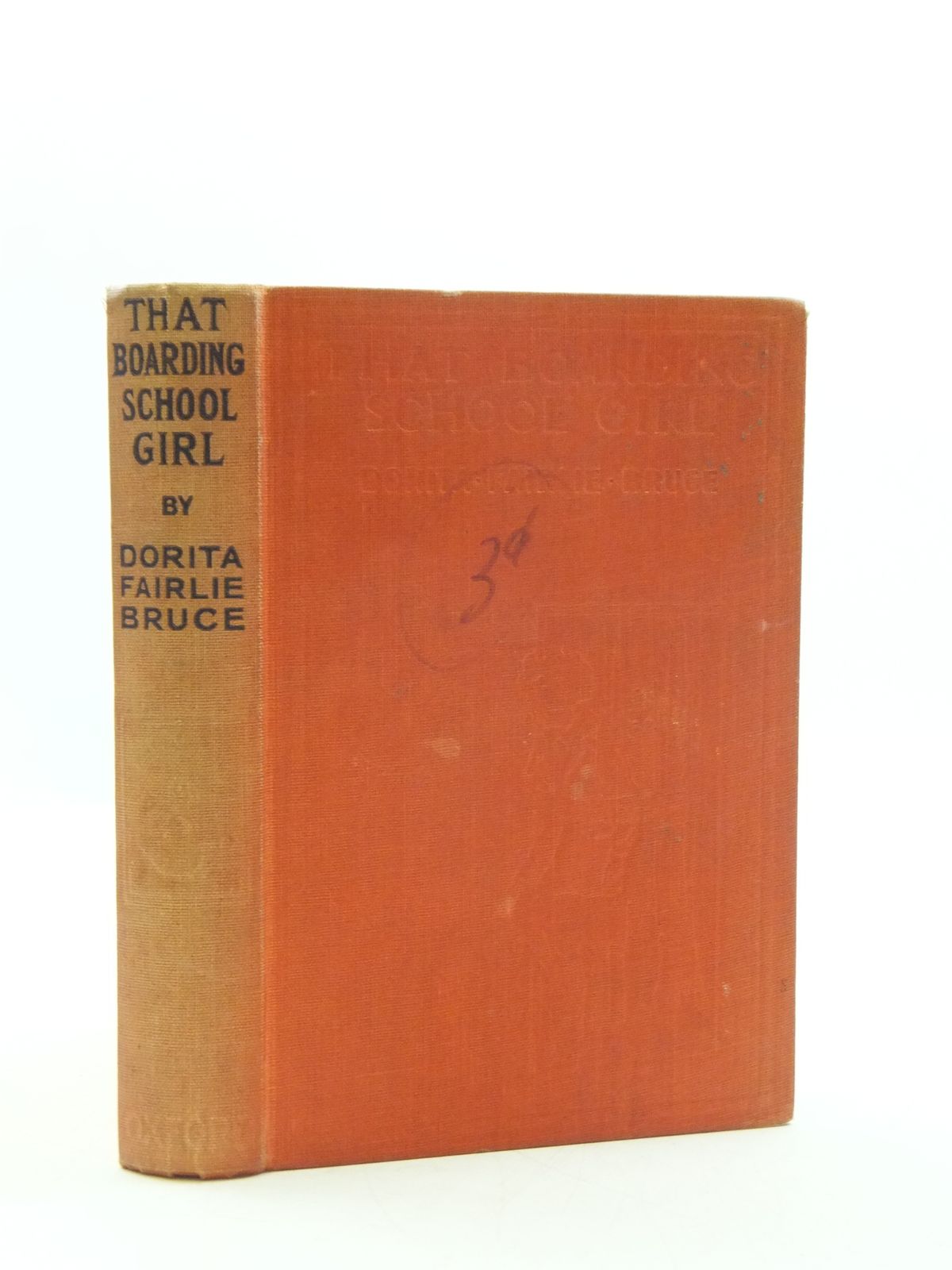 Photo of THAT BOARDING-SCHOOL GIRL written by Bruce, Dorita Fairlie illustrated by Brock, R.H. published by Oxford University Press, Humphrey Milford (STOCK CODE: 2110595)  for sale by Stella & Rose's Books