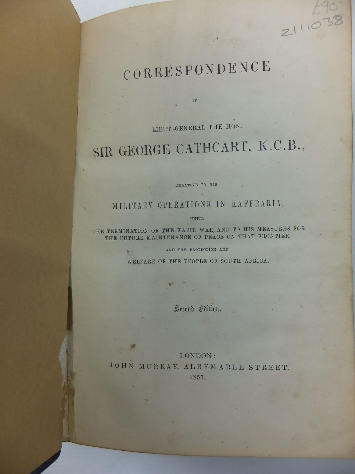 Photo of CORRESPONDENCE OF LIEUT.-GENERAL THE HON. SIR GEORGE CATHCART, K.C.B. written by Cathcart, George published by John Murray (STOCK CODE: 2111038)  for sale by Stella & Rose's Books