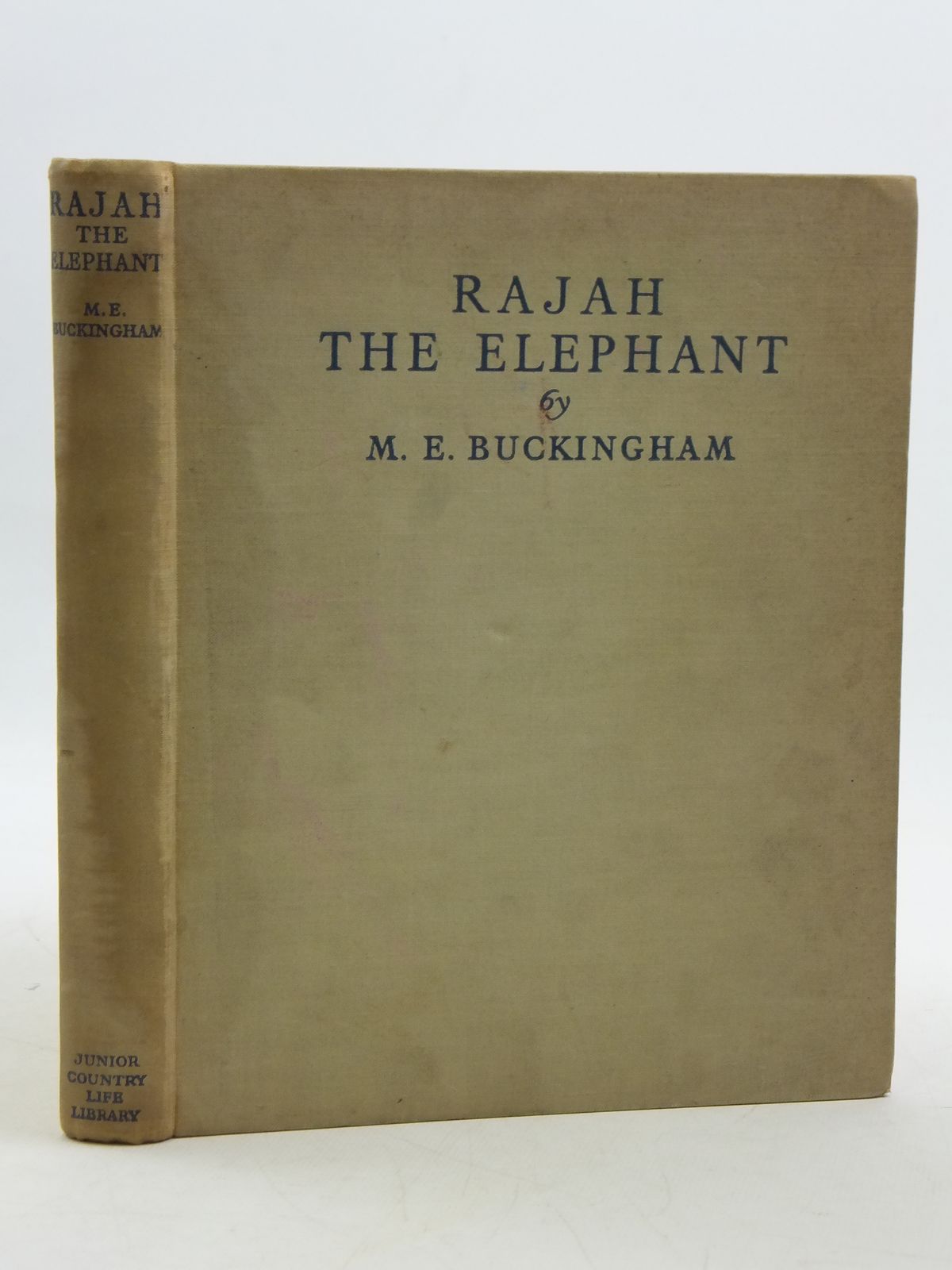 Photo of RAJAH THE ELEPHANT written by Buckingham, M.E. illustrated by Tulloch, Maurice published by Country Life Limited (STOCK CODE: 2111267)  for sale by Stella & Rose's Books