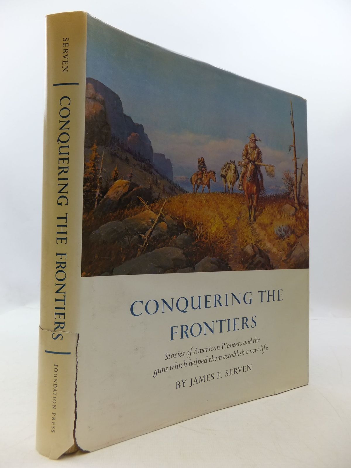 Photo of CONQUERING THE FRONTIERS written by Serven, James E. published by The Foundation Press (STOCK CODE: 2111331)  for sale by Stella & Rose's Books