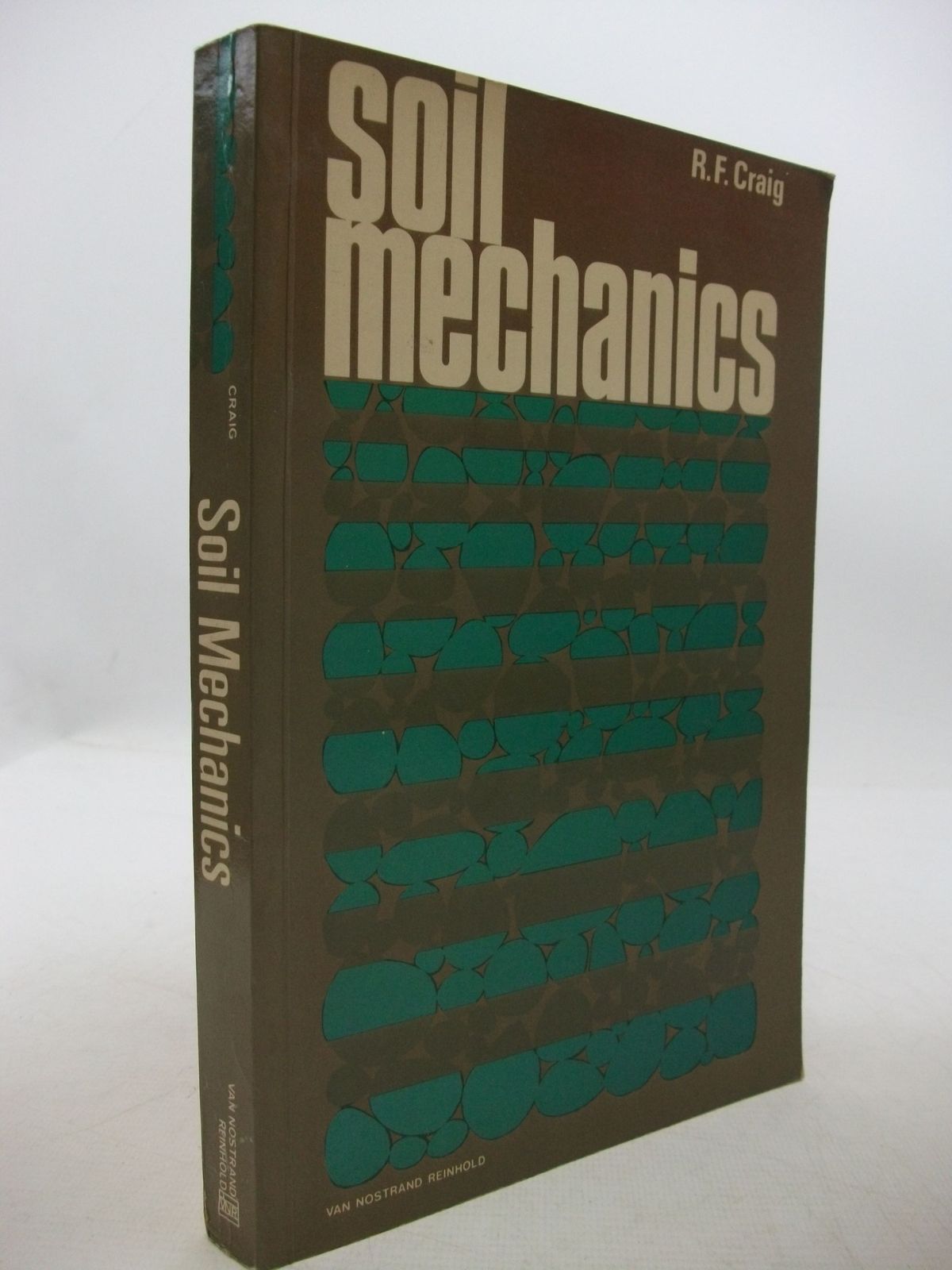 Photo of SOIL MECHANICS written by Craig, R.F. published by Van Nostrand Reinhold Company (STOCK CODE: 2111459)  for sale by Stella & Rose's Books