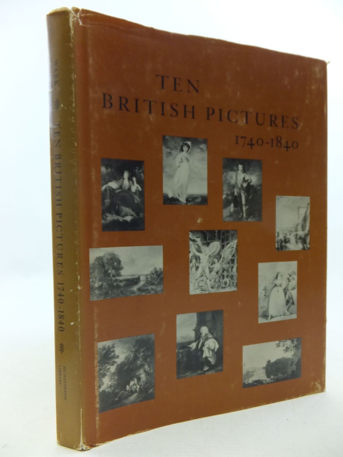 Photo of TEN BRITISH PICTURES 1740-1840 written by Wark, Robert R. published by The Huntington Library (STOCK CODE: 2112718)  for sale by Stella & Rose's Books