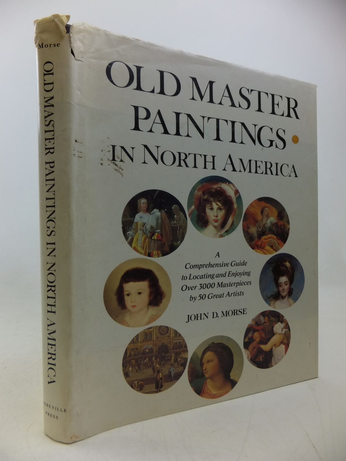 Photo of OLD MASTER PAINTINGS IN NORTH AMERICA written by Morse, John D. published by Abbeville Press (STOCK CODE: 2113174)  for sale by Stella & Rose's Books