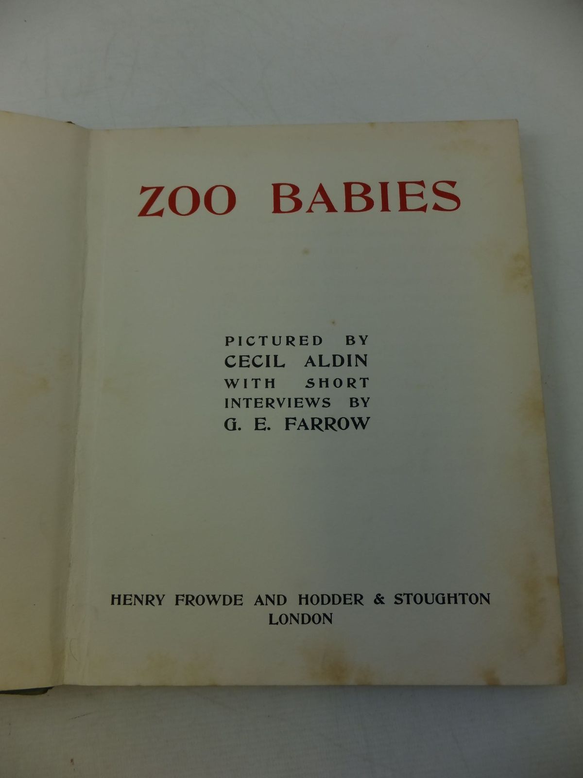 Photo of ZOO BABIES written by Farrow, G.E. illustrated by Aldin, Cecil published by Henry Frowde, Hodder & Stoughton (STOCK CODE: 2114158)  for sale by Stella & Rose's Books