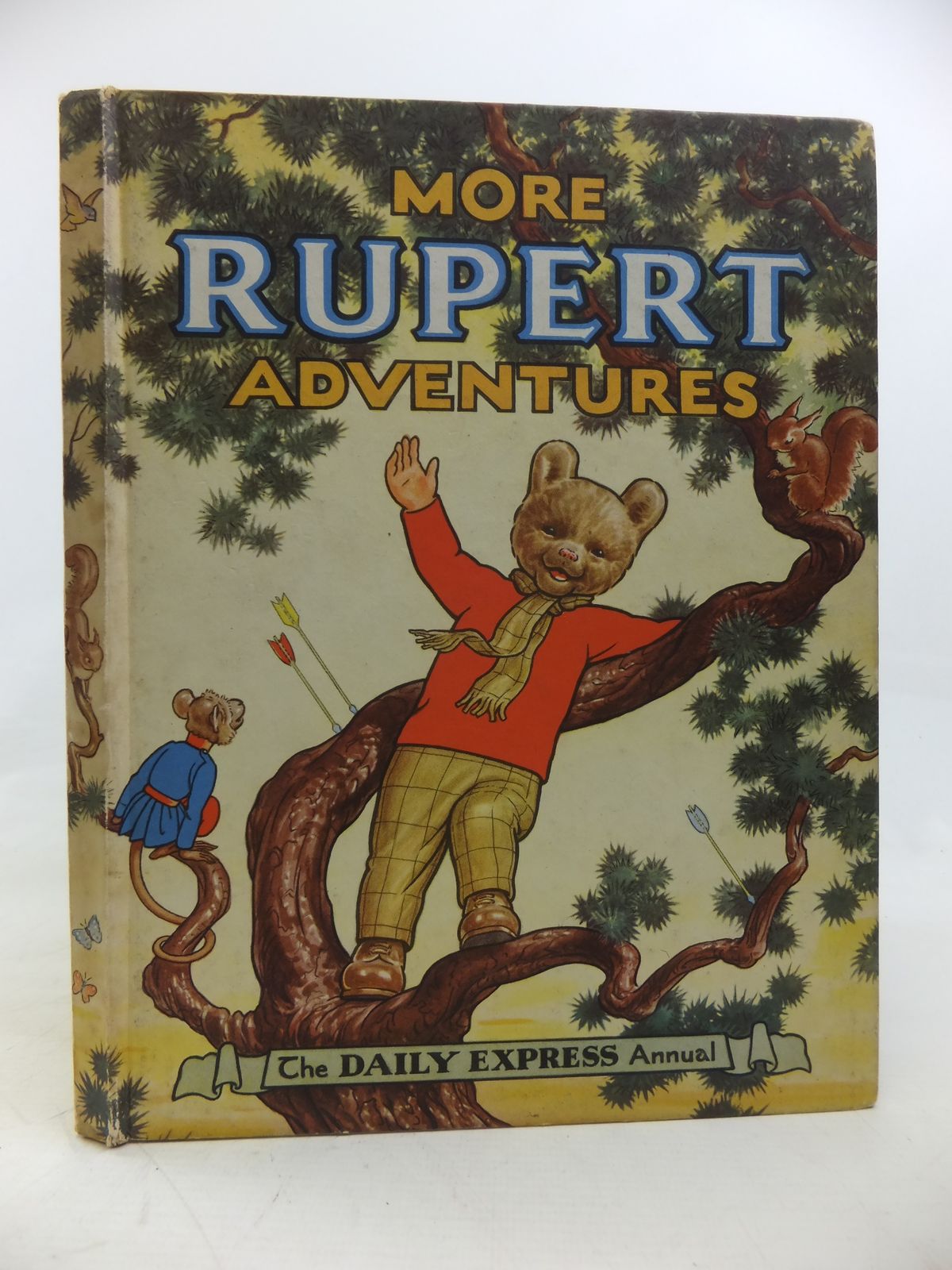 Stella & Rose's Books : RUPERT ANNUAL 1952 - MORE RUPERT ADVENTURES ...