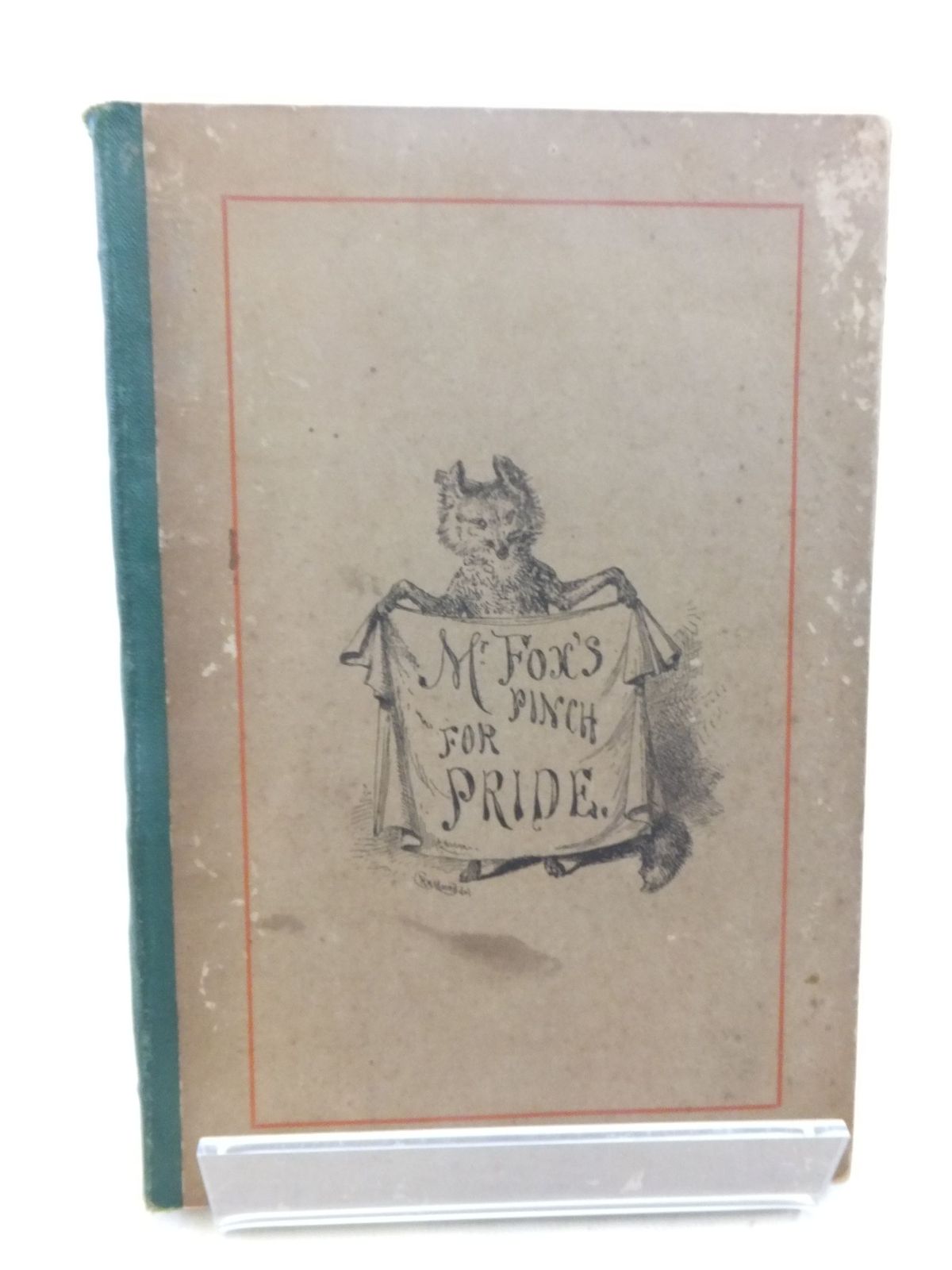 Photo of MR FOX'S PINCH FOR PRIDE written by Clark, Frances illustrated by Moore, R.H. published by John Bellows (STOCK CODE: 2117636)  for sale by Stella & Rose's Books