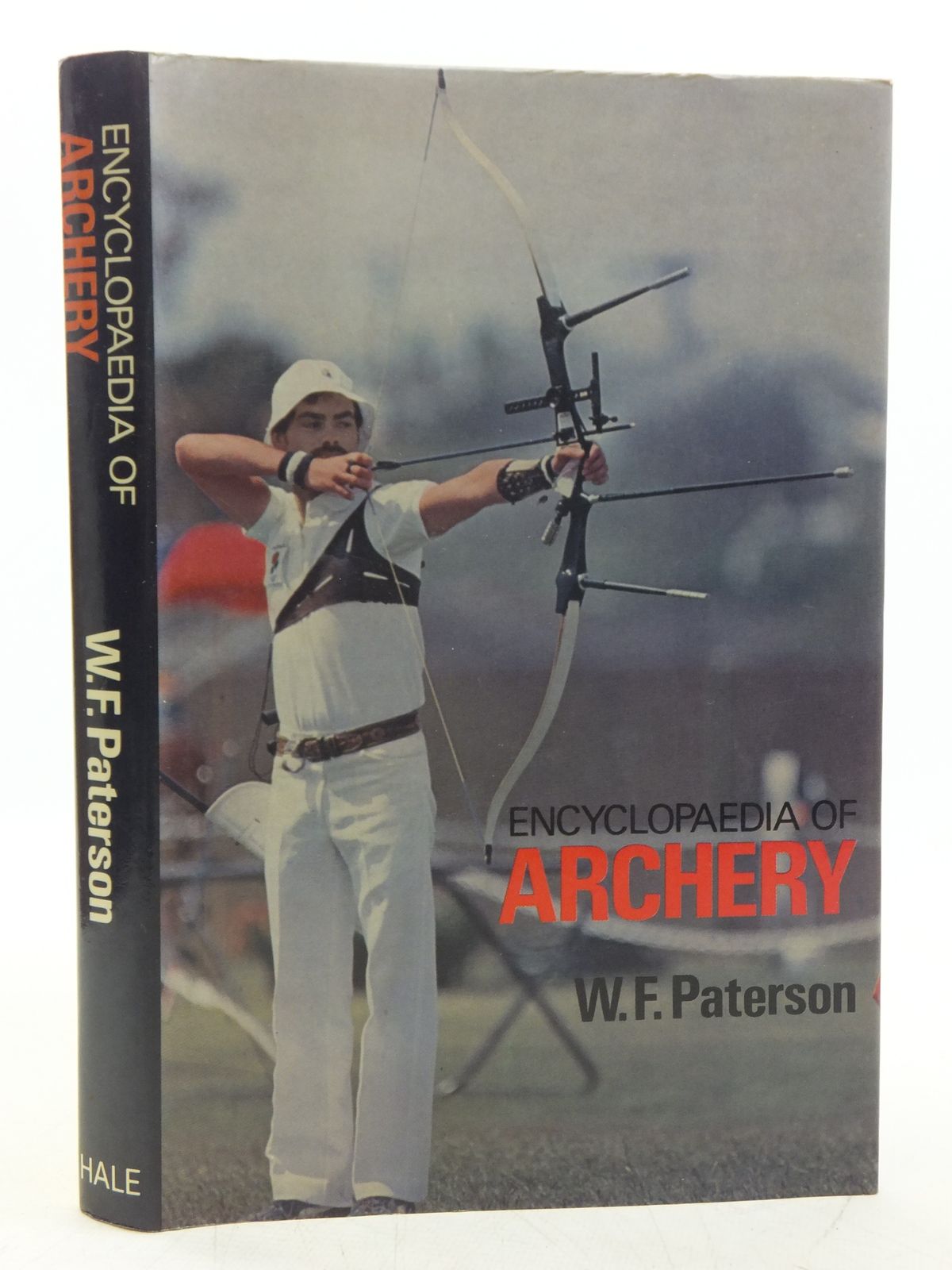 Photo of ENCYCLOPAEDIA OF ARCHERY written by Paterson, W.F. published by Robert Hale (STOCK CODE: 2118724)  for sale by Stella & Rose's Books