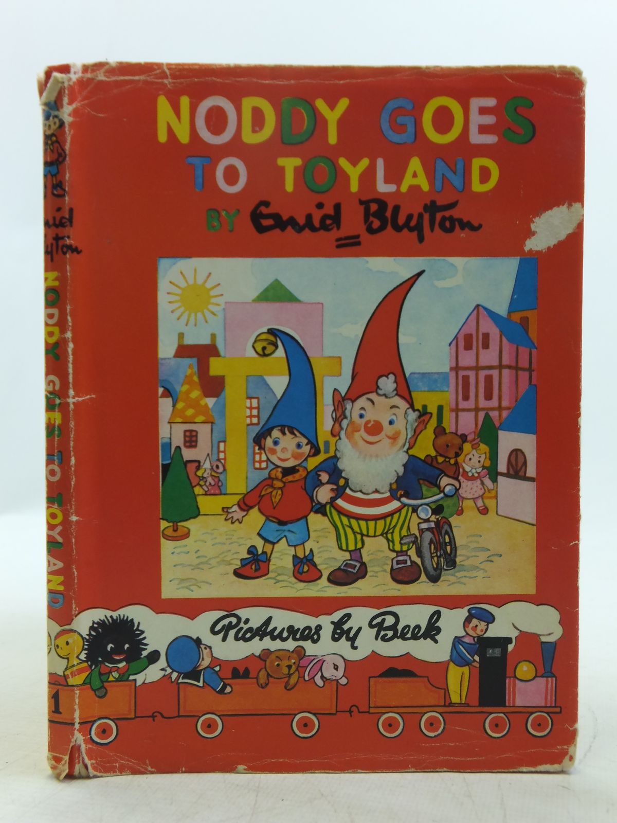 Stella & Rose's Books : Noddy Goes To Toyland Written By Enid Blyton 